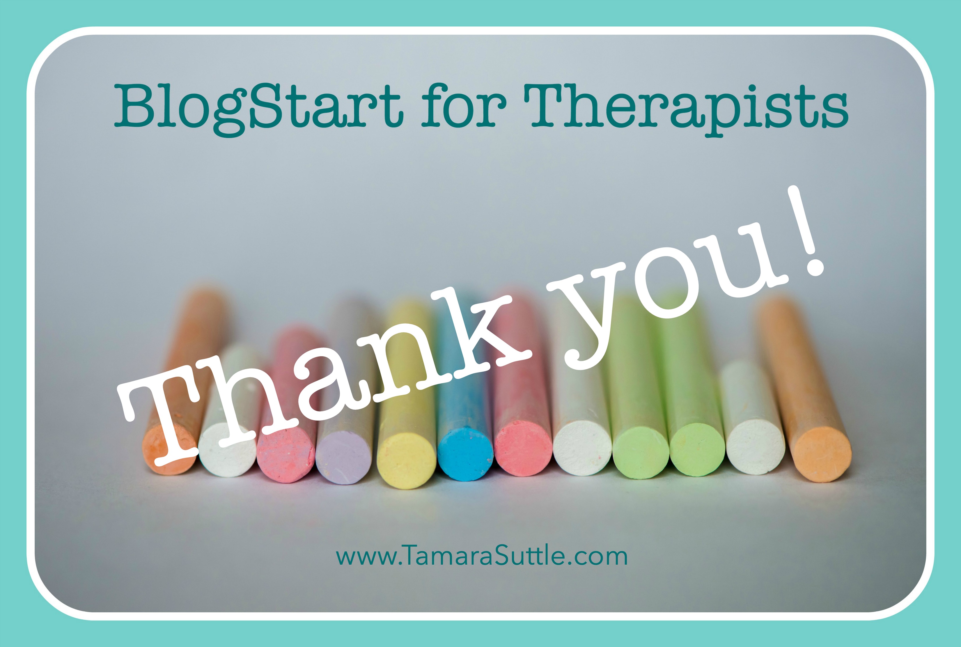 BlogStart for Therapists THANK YOU