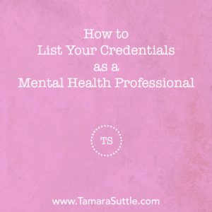 How to List Your Credentials in Mental Health